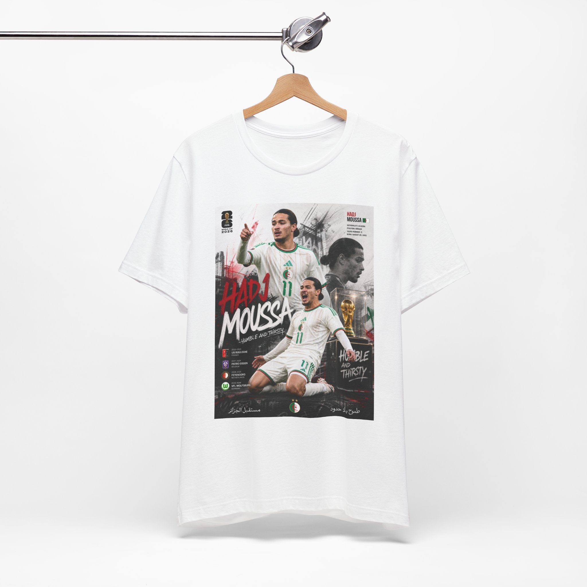 T-Shirt HADJ Moussa. البس وشجّع بفخر، فأنت جزائري