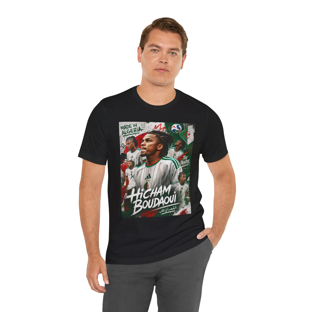 T-Shirt - Hicham Boudaoui. البس وشجّع بفخر، فأنت جزائري