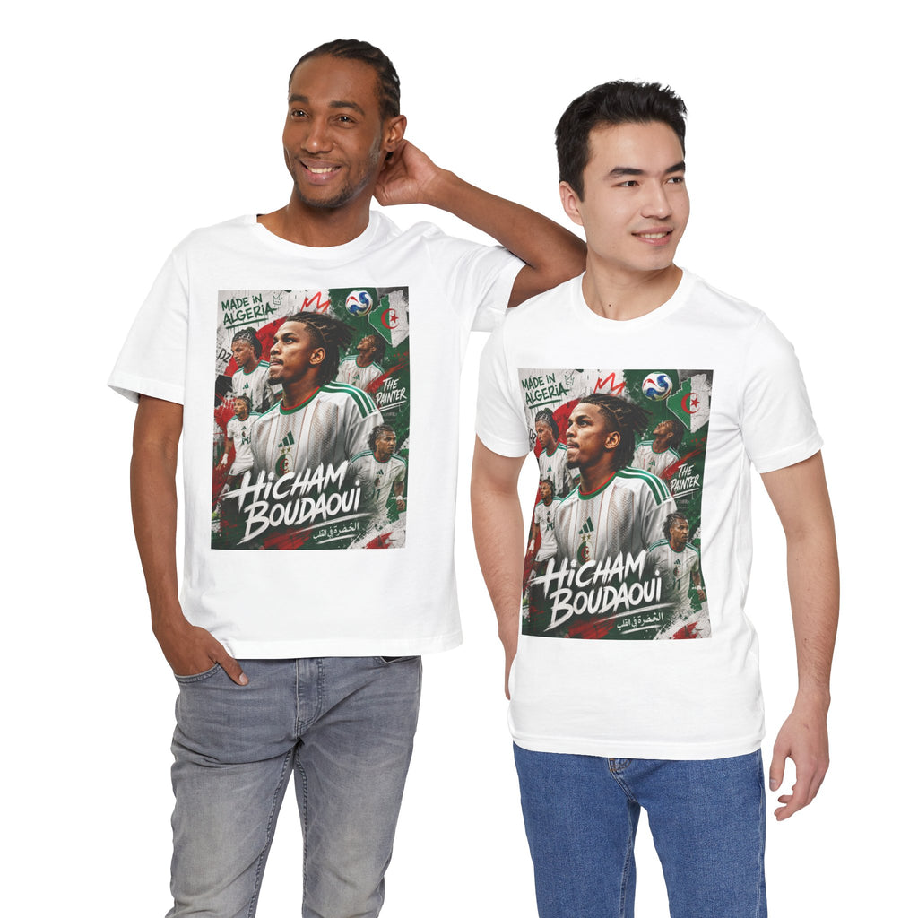 T-Shirt - Hicham Boudaoui. البس وشجّع بفخر، فأنت جزائري