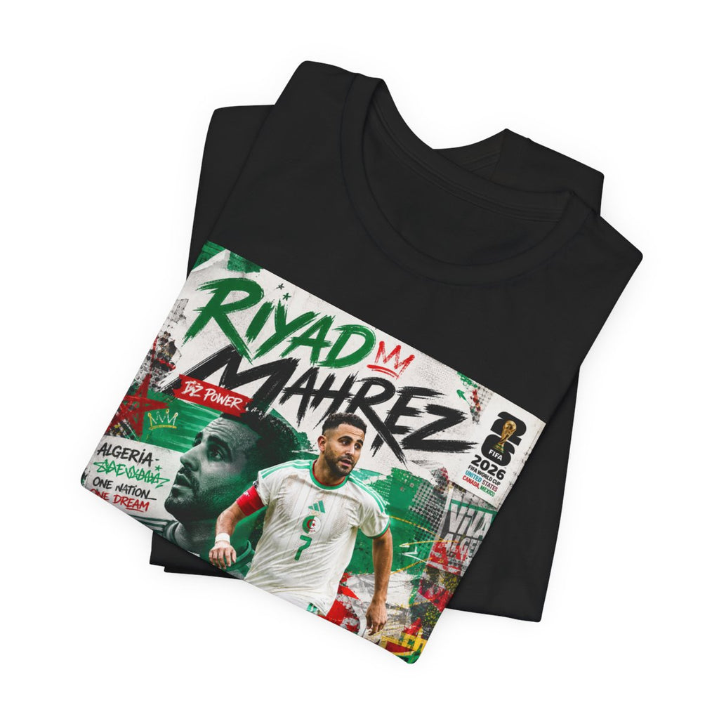 T-Shirt Riyad Mahrez. البس وشجّع بفخر، فأنت جزائري